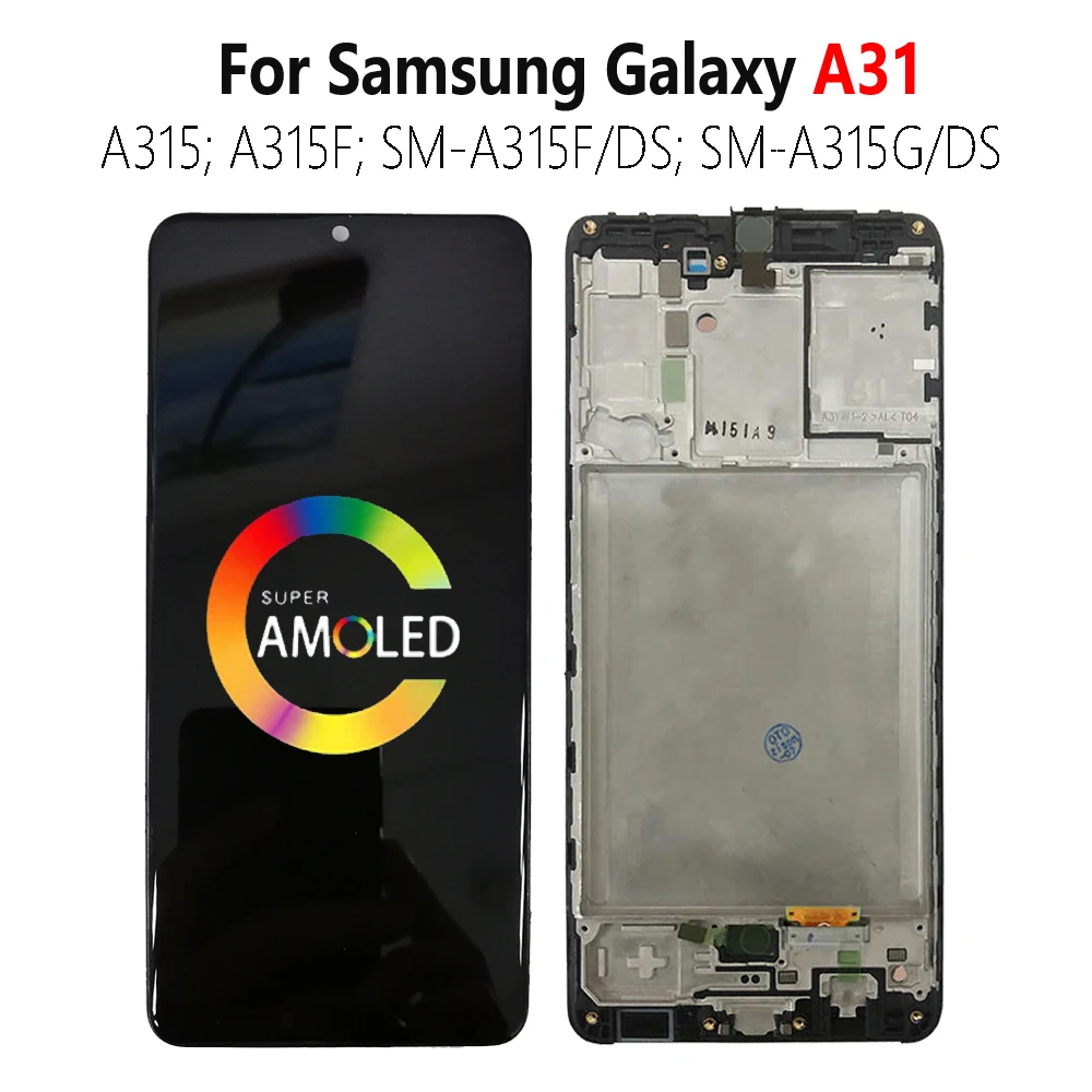 ЖК-экран AMOLED A315 A315F для Samsung Galaxy A31, ЖК-дисплей с рамкой SM-A315F/DS A315G, ЖК-сенсорный экран с дигитайзером в сборе