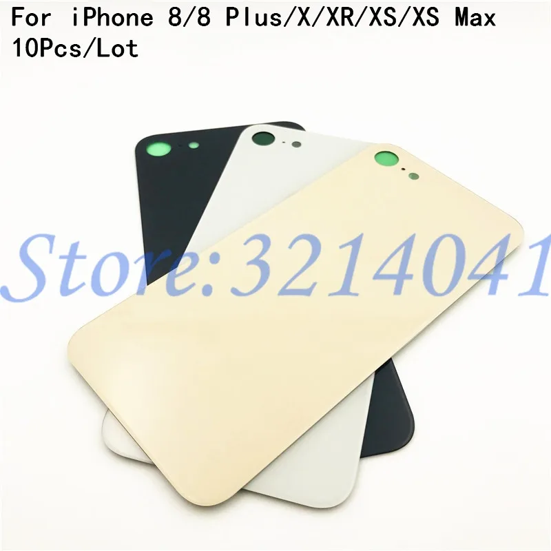 Заднее стекло батарейного отсека 10 шт./лот для iPhone 8 Plus X XR XS XSMax корпус с большим