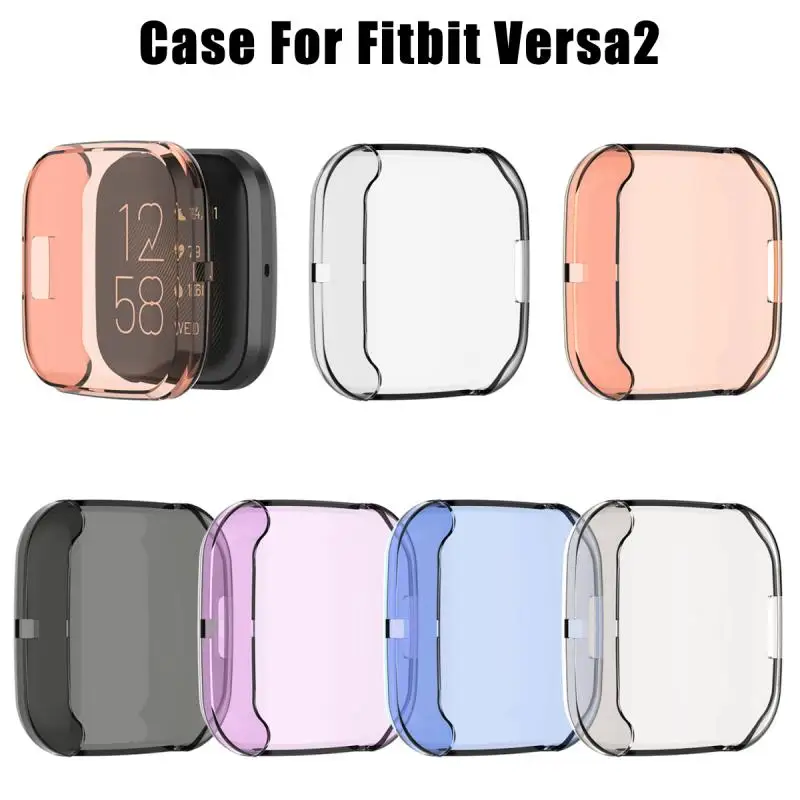 

Full Protective Cover For Fitbit Versa2 Smart Watch Transparent TPU Protective Case Watch Cover Shell For Fitbit Versa 2 Case