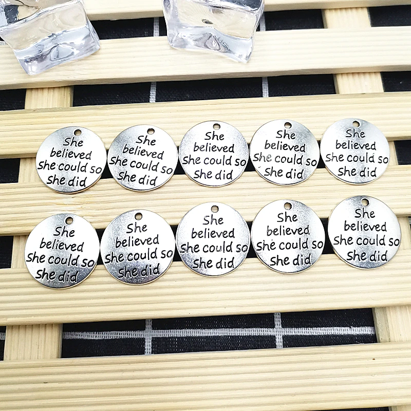 

20pcs / 1 Pack DIY Personalized Jewelry Pendant Accessories Silver SHE BELIEVED SHE COULD SO SHE DID Nameplate Model Metal