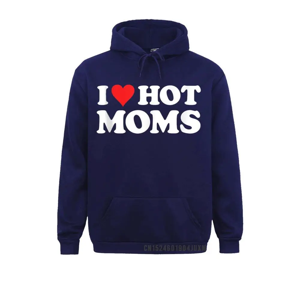 Geek I Love Hot Moms Tshirt Funny Red Heart Love Moms Tank Top__650 Sweatshirts Autumn Hoodies Long Sleeve for Women 2021 New Sweatshirts I Love Hot Moms Tshirt Funny Red Heart Love Moms Tank Top__650navy