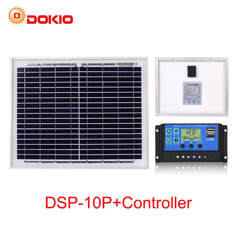 1PCS 10P Set 10A DOKIO 18 в солнечная панель 10 Вт солнечная батарея Зарядка для 12 В солнечная панель комплект фотоэлектрических солнечных панелей для дома/кемпинга/RV - Цвет: 1PCS 10P Set 10A