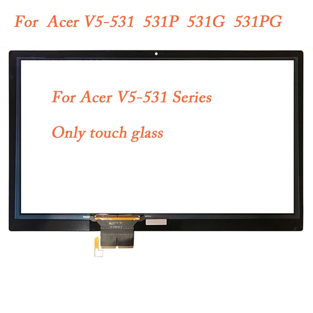 15 6 Сенсорное стекло для Acer Aspire V5-531 V5-531P V5-531G V5-531PG стеклянный сенсорный экран |