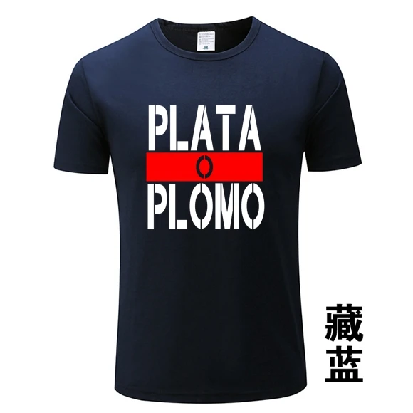 Narcos Pabloes Escobar Silver Or Lead T Shirts Plata O Plomo Printed T