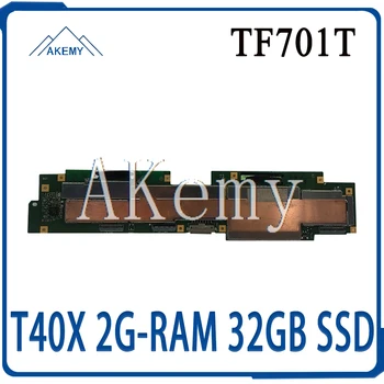 

NEW original TF501T For Asus Transformer Pad TF701T TF701 Tablets Laptop motherboard mianboard logic board T40X 2G-RAM 32GB SSD