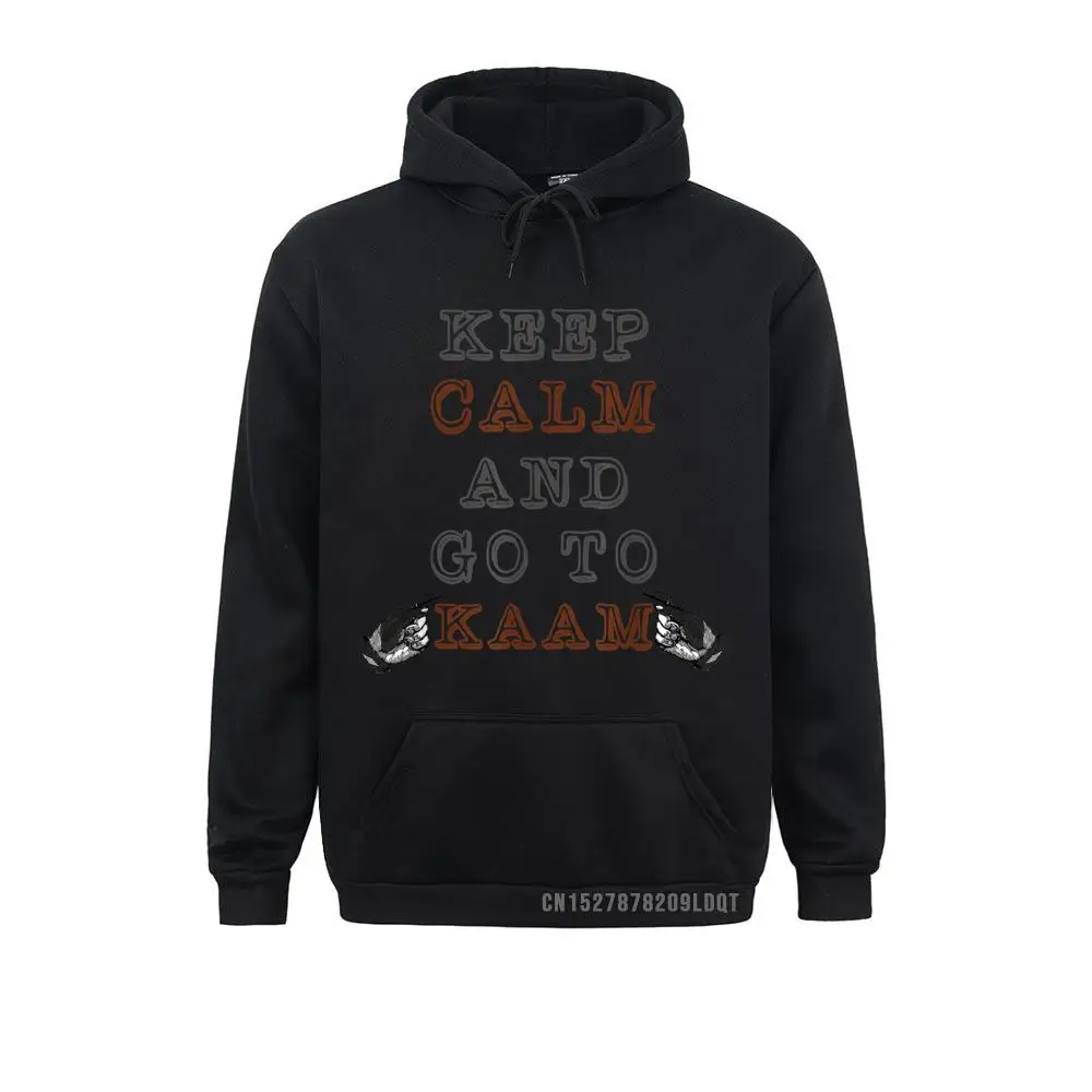Hoodies Sportswears Keep Calm And Go To Kaam Funny Desi Popular Hindi