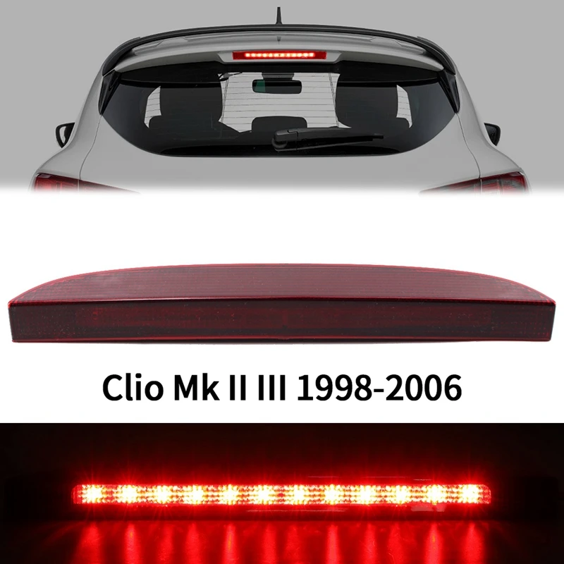Автомобильный задний фонарь 12 светодиодный 3-й третий стоп-сигнал для Renault Clio Mk II