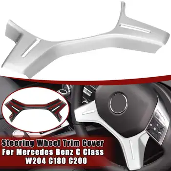 

1PCS Steering Wheel Trim Moulding Steering Trim Cover For Mercedes for Benz C Class W204 C180 C200 2011 201-2014 Car styling