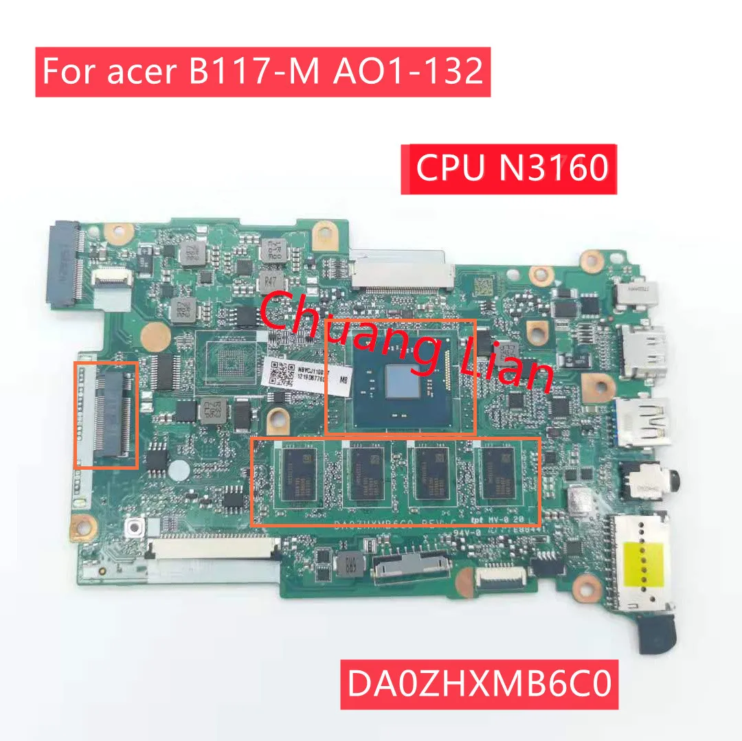 DA0ZHXMB6C0 материнская плата для ноутбука acer b117 AO1-132 B117-M с процессором N3160 4 Гб RAM NBVCG1100F