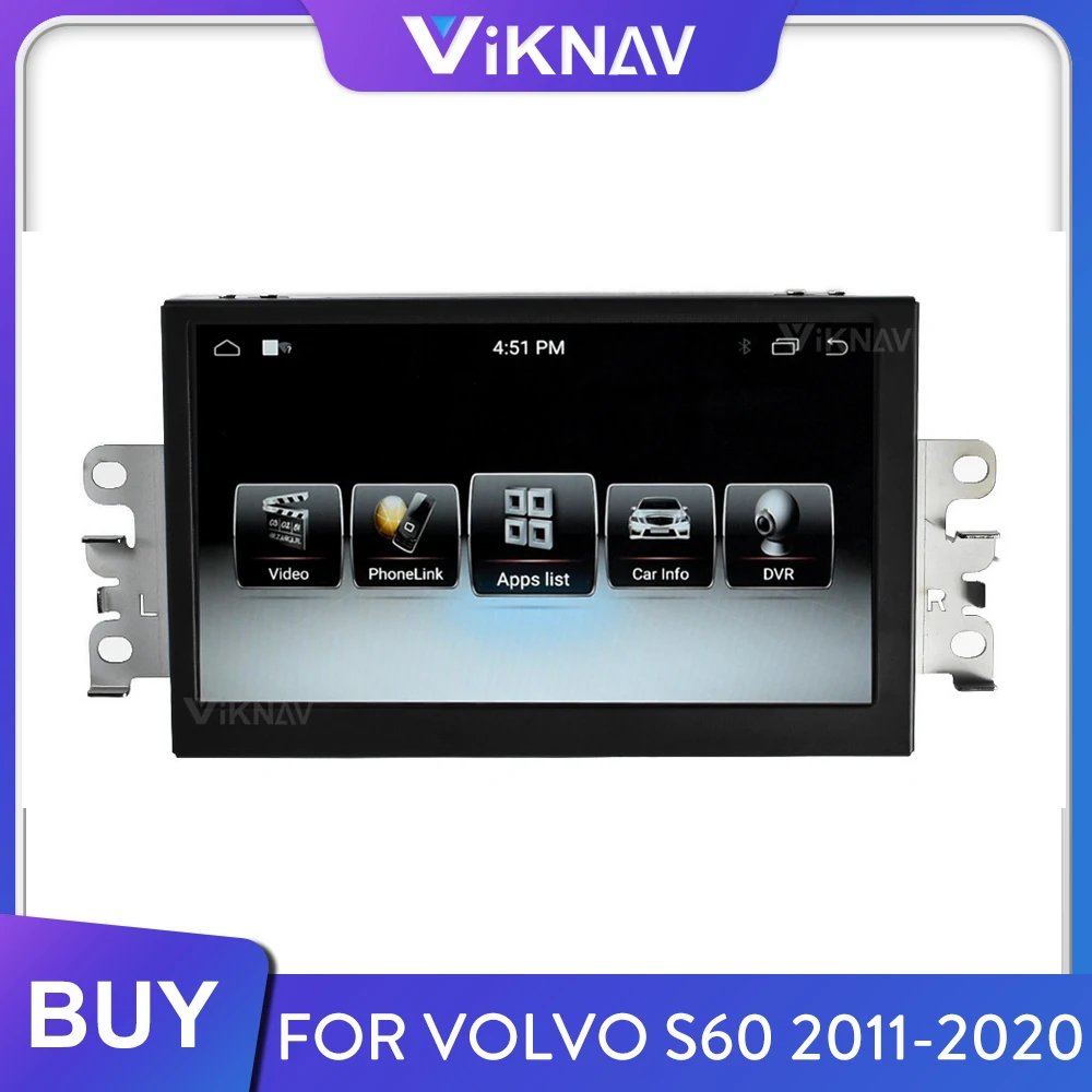 

Android Car Radio for Volvo S60 2011 2012 2013-2016 2017-2020 Stereo Receiver Multimedia Player GPS Navigation Head Unit Screen