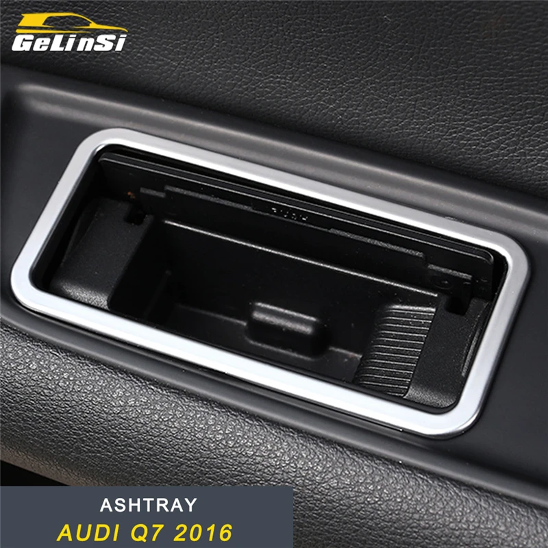 

GELINSI for Audi Q7 4M 2016-2018 Car Styling Rear Seat Ashtray Panel Cover Trim Frame Sticker Chrome Interior Accessories