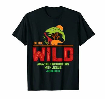 

In The Wild Amazing Encounters With Jesus John 2031 Godly Black T-Shirt S-6Xl Gym Tee Shirt