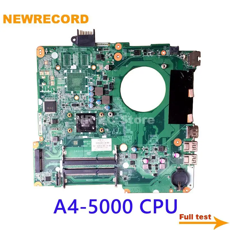Материнская плата NEWRECORD DA0U93MB6D0 734826-501 734826-001 для ноутбука HP Pavilion 15 15Z 15-N Series A4-5000 CPU Main