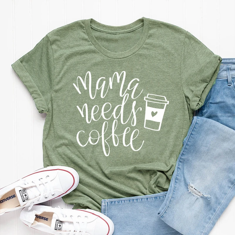 Mama Needs кофейная футболка Повседневная летняя графическая Мужская футболка с длинными рукавами мама жизнь, подарок рубашка женская модная одежда хлопковая футболка плюс размер - Цвет: olive white word