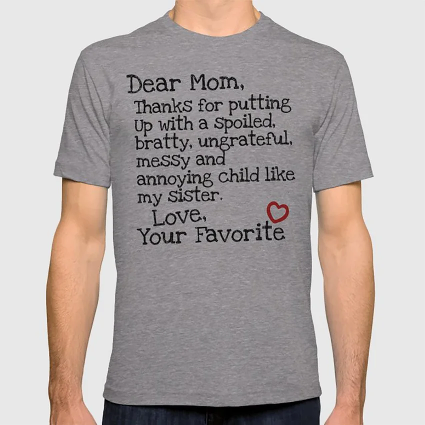 Dear Mom(сестра) Футболка юмор