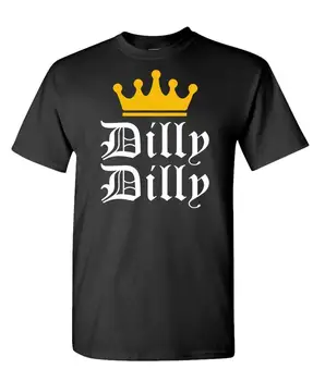 

DILLY DILLY - Unisex Cotton T-Shirt Tee Shirt