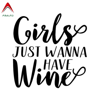 

Aliauto Personality Car Sticker Girls Just Wanna Have Wine Vinyl Accessories Sunscreen Waterproof Reflective Decal,14cm*14cm