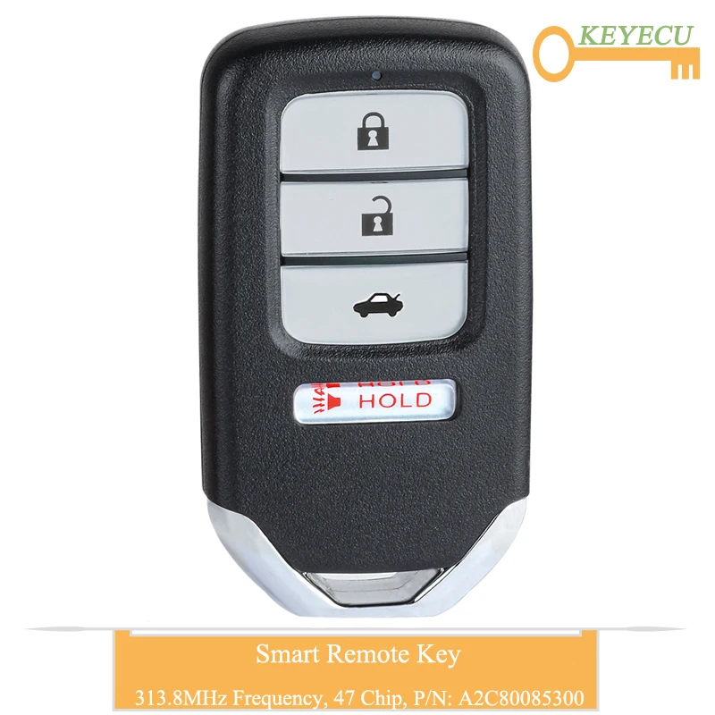 KEYECU умный пульт дистанционного управления автомобильный ключ для Honda City, Fob 3+ 1 4 кнопки-313,8 МГц-47 чип-72147-T9A-X01, A2C80085300