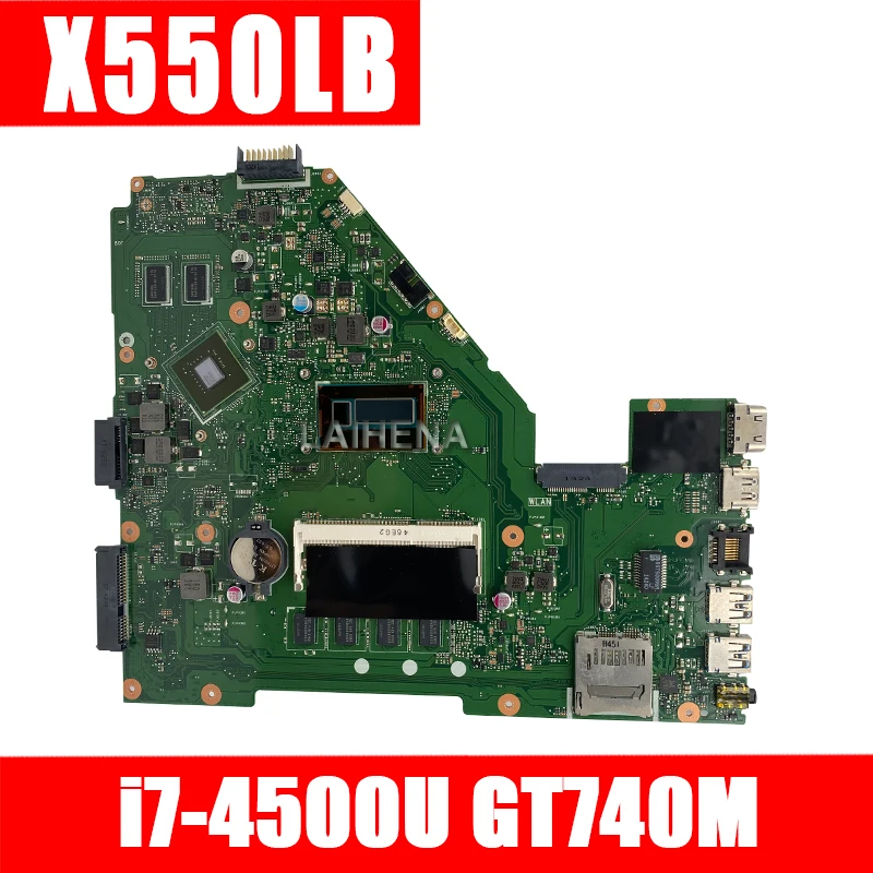 

X550LB Laptop motherboard for ASUS X550 X550LD X550LB X550LN Test original mainboard 4G RAM GT740M I7-4500U