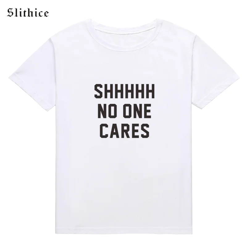 Slithice shhhh NO ONE CARES забавная женская футболка с буквенным принтом Футболка Белый Топ