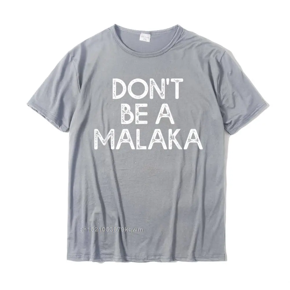 Family Street Normal Top T-shirts O-Neck Cotton Men Tops Shirt Short Sleeve Autumn Normal Tee-Shirt Free Shipping Dont Be A Malaka Funny Greek Gift Greece T-Shirt__3786 grey
