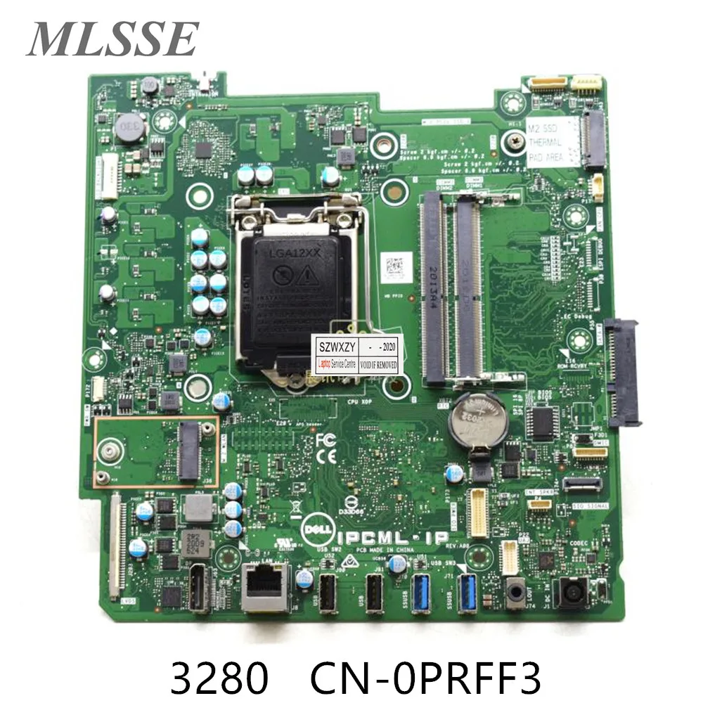 mother board of computer Original For DELL 3280 All-in-one Desktop Motherboard LGA1151 DDR4 IPCML-IP CN-0PRFF3 0PRFF3 PRFF3 100% Tested Fast Ship good motherboard for pc