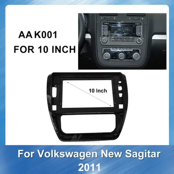 

10 inch Car Radio Fascia GPS navigation fascia panel is suitable for Volkswagen Sagitar 2011 panel dash Installation Mount