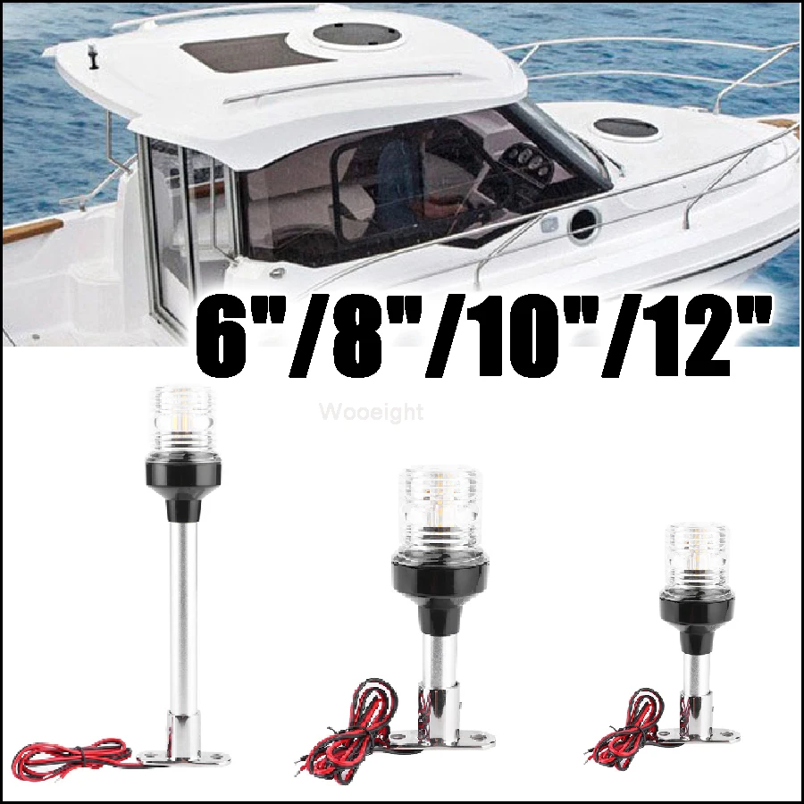 

Wooeight 6"/8"/10"/12" Nature White LED Boat Navigation Light for Yacht Marine Stern Anchor 360°Light 12~24V Sailing Signal Lamp