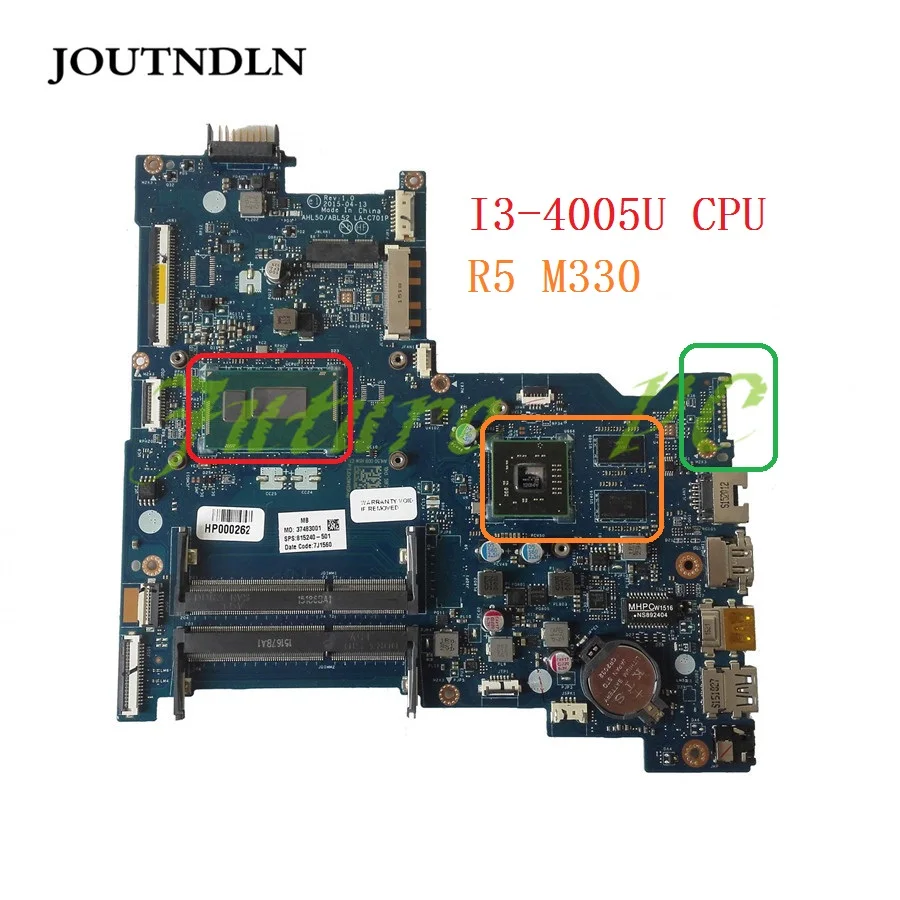 JOUTNDLN для материнской платы ноутбука hp 15-AC 815240-501 815240-601 815240-001 LA-C701P w/I3-4005U cpu и R5 M330