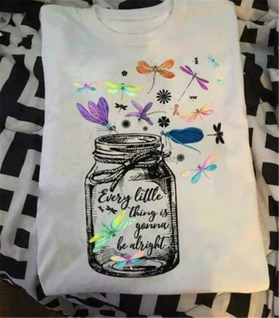 Camiseta Dragonfly Every Little Things Gonna Be Ladies Camiseta de algodón S 3Xl tendencias|Camisetas| - AliExpress