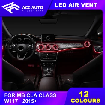 

Trending!!! for W117 DIY LED Front Air Vent for Mercedez CLA Class 12 colors Ambient Light Atmosphere Advanced Car Accessories