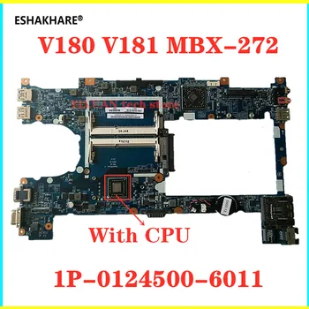 

ESHAKHARE V180 V181 MBX-272 Laptop motherboard For Sony MBX 272 Main Board with CPU on Board 1P-0124500-6011 Fully Tested NEW!!!