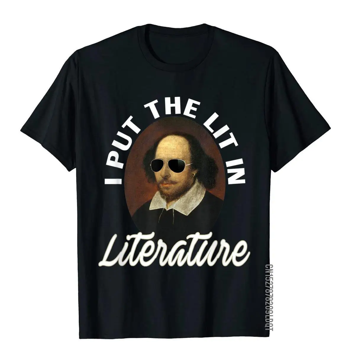 I Put The Lit In Literature T-Shirt Art- Funny Shakespeare T-Shirt__B5265black