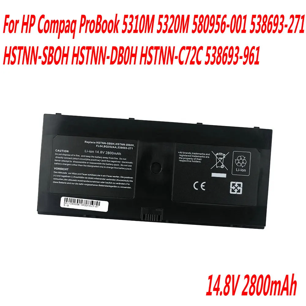14 8 V 2800mAh Аккумулятор для ноутбука HP ProBook 5310M 5320M HSTNN-C72C AT907AA # ABA HSTNN-SB0H BQ352AA 538693-961 |