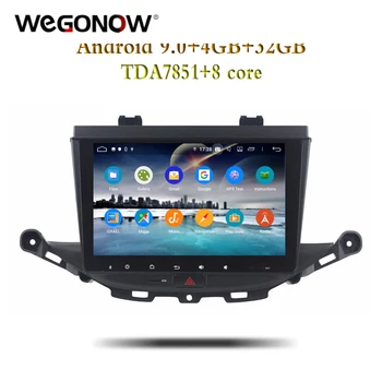 

HD 9" Android 9.0 For Opel ASTRA K 2016 2017 4GB RAM 8 Core Car DVD Player GPS Glonass map RDS Radio wifi Bluetooth 4.2