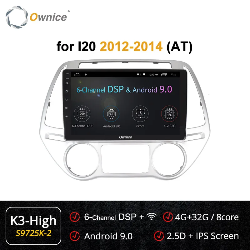 S9725-2 K3 HIGH Ownice Android 9,0 360 панорама DSP gps навигация радио для hyundai i20 Руководство A/C 2012- K3 K5 K6 4G LTE SPDIF головное устройство - Цвет: S9725-2 K3 HIGH