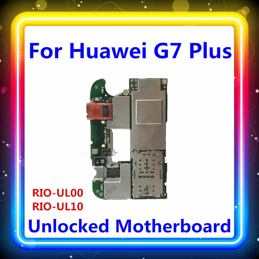ОС Android для huawei G7 PLUS материнская плата RIO-UL00 RIO-UL10 разблокирована с чипами материнская плата оригинальная замененная материнская плата
