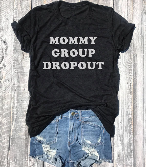 Mommy Group Dropout...Lightweight Black Slub Unisex Unbasic Tee, Graphic Tee, Funny Graphic Tee