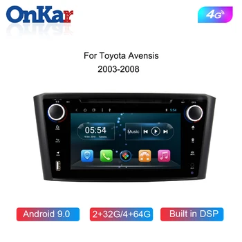 

ONKAR Car GPS Radio For Toyota Avensis 2003 2004 2005 2006 2007 2008 Support DVD Player Android 9.0 4GB+64GB DSP Front USB Port