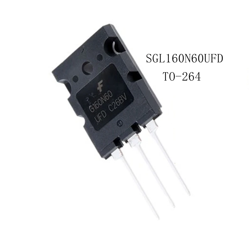 Original 100% NEW G160N60 UFD G160N60UFD SGL160N60UFD SGL160N60UFDTU IGBT 600V 160A TO-264 5PCS/LOT | Электронные компоненты и