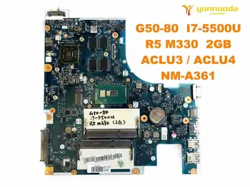 

Original for Lenovo G50-80 Laptop motherboard G50-80 I7-5500U R5 M330 2GB ACLU3 ACLU4 NM-A361 tested good free shipping