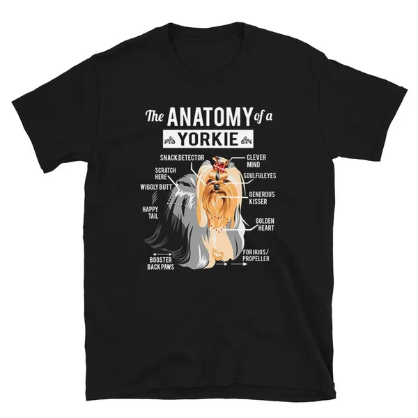 

The Anatomy Of A Yorkie Dog T-shirt