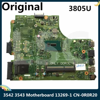 

LSC For DELL Inspiron 3442 3542 3443 3543 Laptop motherboard Core 3805U SR210 13269-1 CN-0R0R20 0R0R20 R0R20