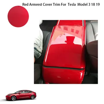 

For Tesla Model 3 18 19 Center Storage Armrest Cover Trim Red Color