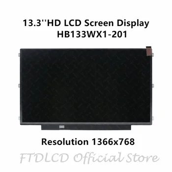 

FTDLCD 13.3'' Replacemente LED LCD Display Screen HB133WX1-201 DP/N: 0F9RHP F9RHP 1366x768