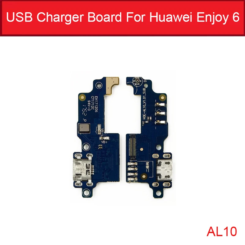 Enjoy 6 AL10 Зарядное устройство USB для huawei Enjoy 6 AL00 AL10 Honor 6A 6X6 S Зарядный usb-порт для док-станции Замена запасных частей - Цвет: Enjoy 6 AL10
