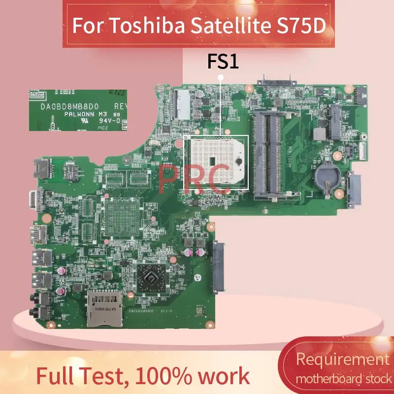 Материнская плата A000238760 для ноутбука Toshiba Satellite S75D материнская DA0BD8MB8C0 AMD DDR3 |