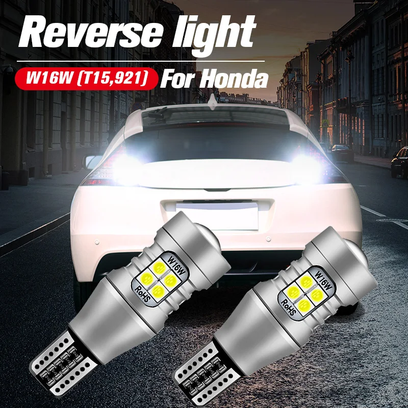 2 шт. светодиодная лампа задсветильник хода W16W T15 Canbus для Honda Accord Civic | Автомобили и
