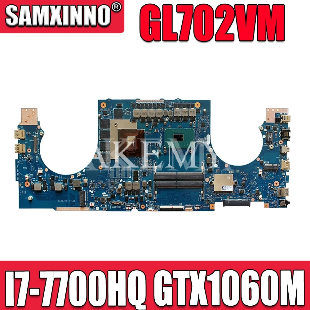 Akemy GL702VMK для For Asus ROG GL702VML GL702V Laotop материнская плата GL702VM с I7-7700HQ GTX1060M DDR4 | Компьютеры