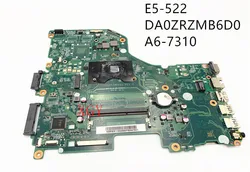 Carte mère originale pour ordinateur portable Acer aspire E5 522, carte graphique intégrée, A6 7310 100%, test OK 